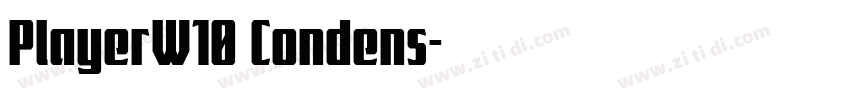 PlayerW10 Condens字体转换